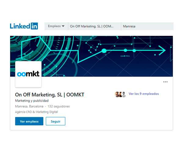 Pasos para crear página de empresa en LinkedIn de OOMKT